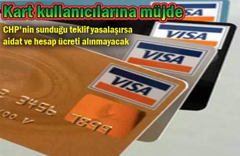Kredi kartlarından kesinti yapılamayacak