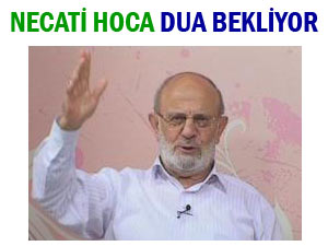 Necati Hoca hastanede tedavi altına alındı