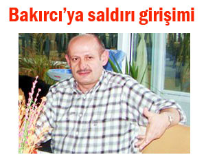 Başkan Bakırcıya sokakta saldırı girişimi